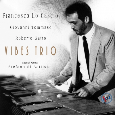 VVJ 013 - Francesco Lo Cascio - Vibes Trio