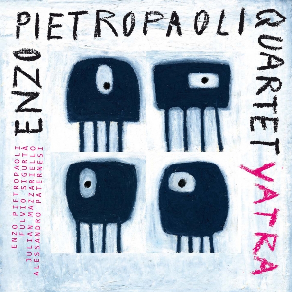 VVJ 072 - Enzo Pietropaoli quartet - Yatra