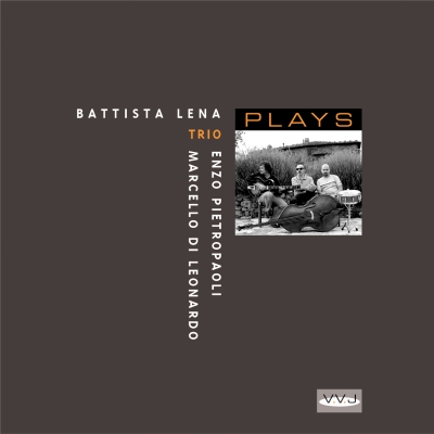 VVJ 028 - Lena Battista Trio - Plays