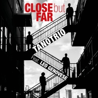 VVJ 124 - TanoTrio Feat. Leo Genovese - Close but Far