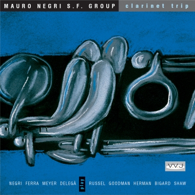 VVJ 027 - Mauro Negri S.F. Group - Clarinet Trip