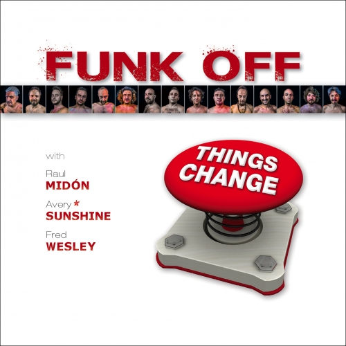 VVJ 099 - Funk Off - Things Change
