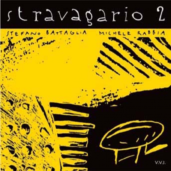 VVJ 049 - Stefano Battaglia, Michele Rabbia - Stravagario 2